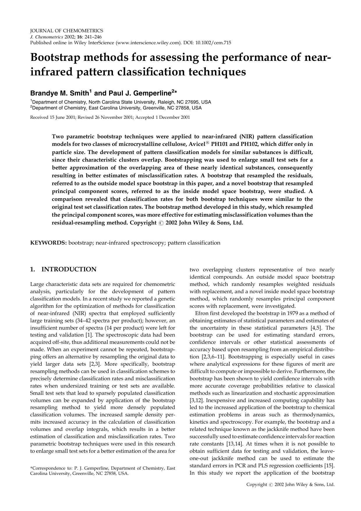Bootstrap methods for assessing the performance of near-infrared pattern classification techniques by Unknown