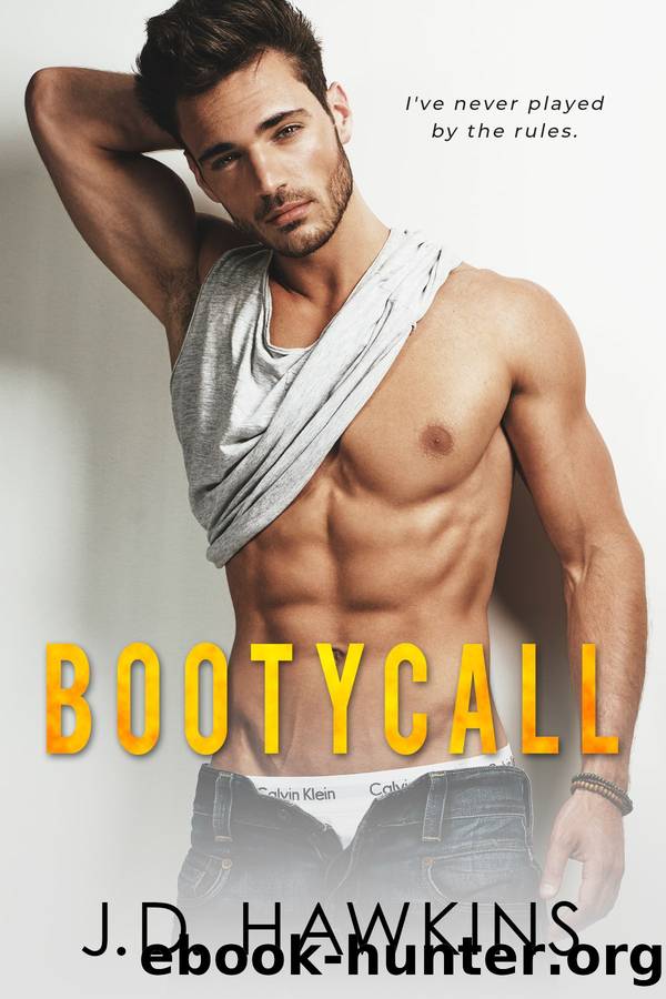 Booty Call by JD Hawkins