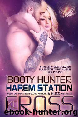 Booty Hunter: Sci-Fi Alien Romance (Harem Station Book 1) by JA Huss