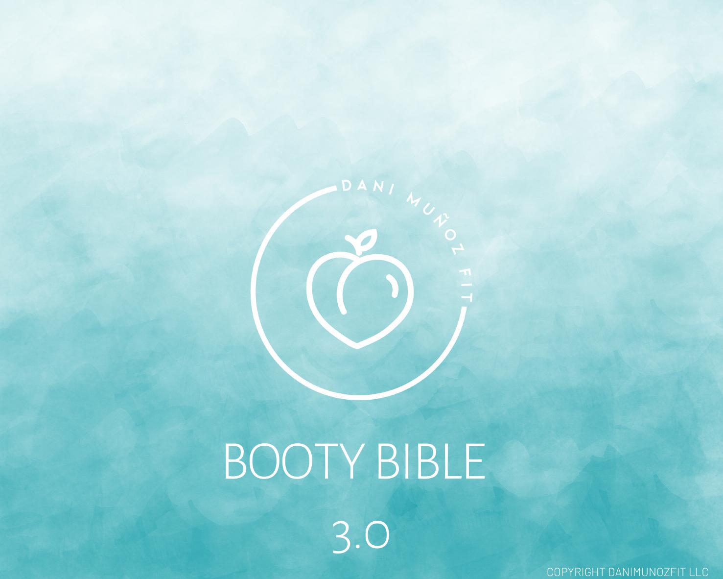 Booty bible 3.0 by Dani Munoz