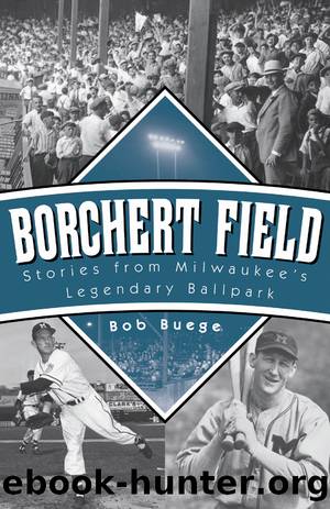 Borchert Field by Bob Buege