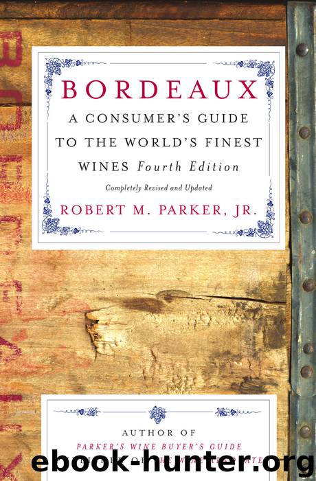 Bordeaux by Robert M. Parker