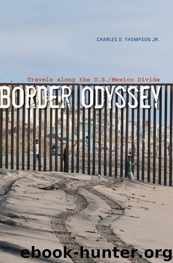 Border Odyssey by Charles D. Thompson