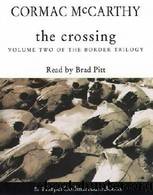 Border Trilogy 2 - The Crossing by Cormac MaCarthy