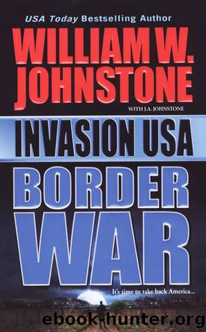 Border War by William W. Johnstone