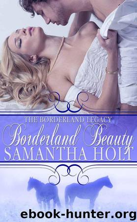 Borderland Beauty by Samantha Holt