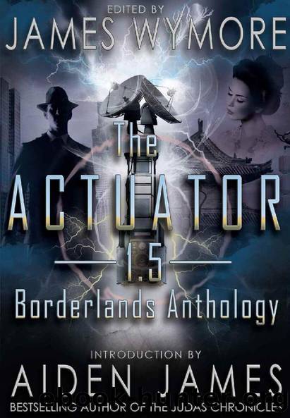 Borderlands Anthology by James Wymore