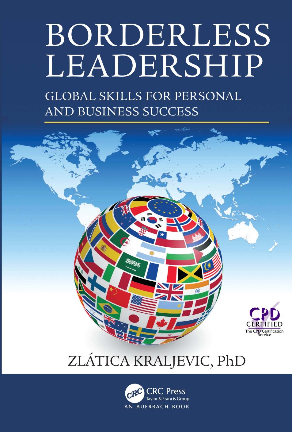 Borderless Leadership: Global Skills for Personal and Business Success by Zlatica Kraljevic