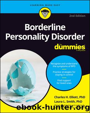 Borderline Personality Disorder For Dummies by Charles H. Elliott & Laura L. Smith