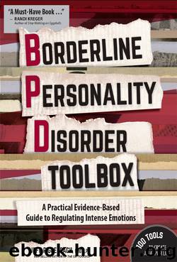 Borderline Personality Disorder Toolbox: A Practical Evidence-Based Guide to Regulating Intense Emotions by Jeff Riggenbach