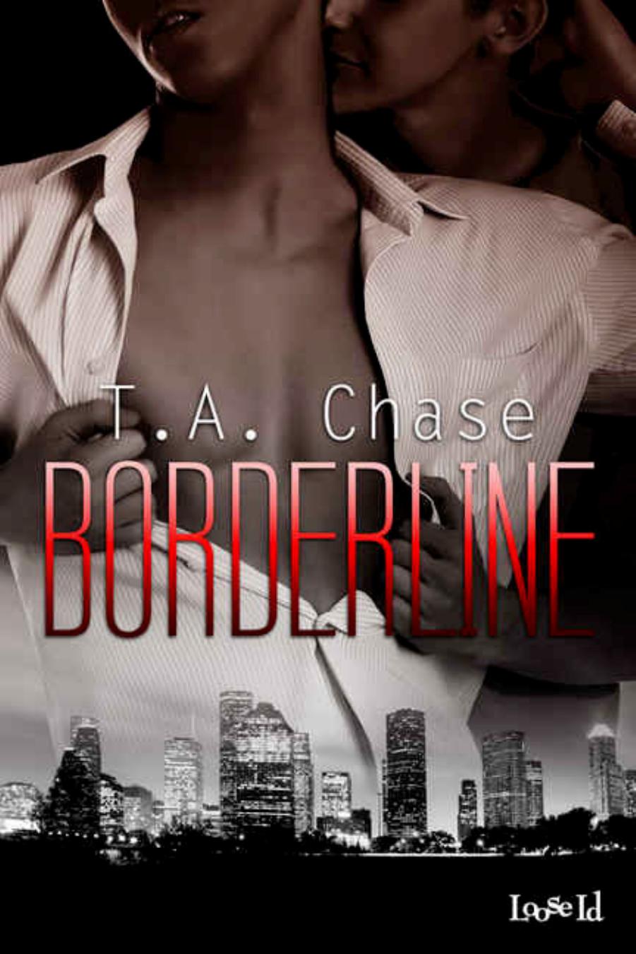 Borderline by T. A. Chase