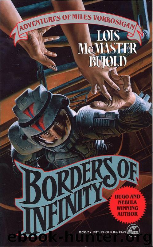 Borders of Infinity by Lois McMaster Bujold