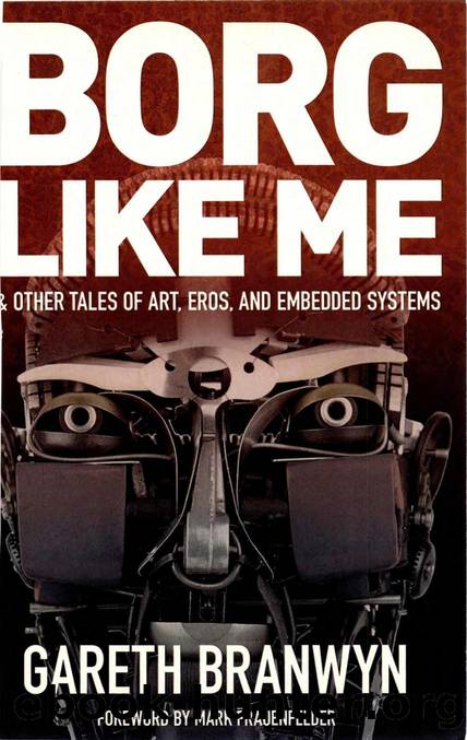 Borg Like Me (2014) by Gareth Branwyn