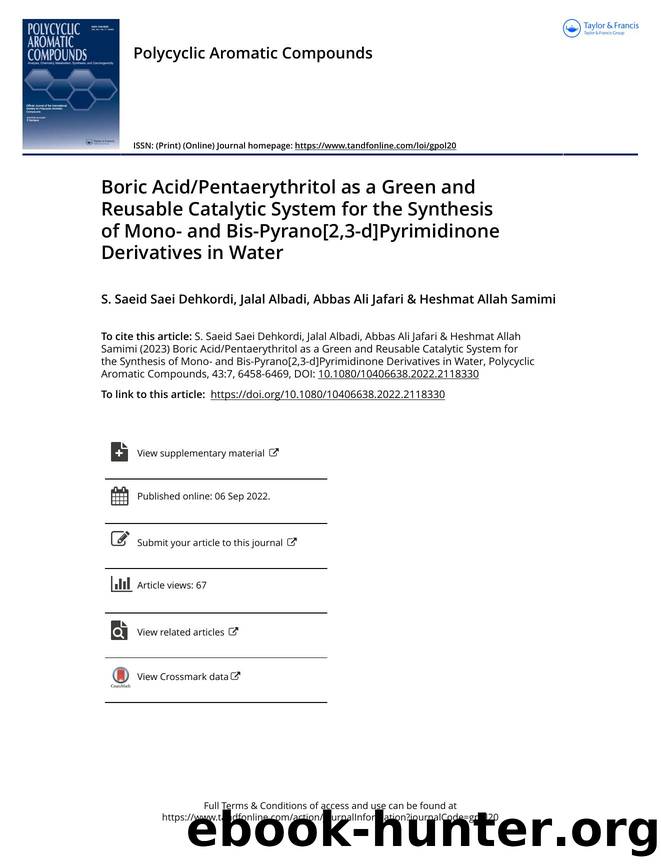 Boric AcidPentaerythritol as a Green and Reusable Catalytic System for the Synthesis of Mono- and Bis-Pyrano[2,3-d]Pyrimidinone Derivatives in Water by Saei Dehkordi S. Saeid & Albadi Jalal & Jafari Abbas Ali & Samimi Heshmat Allah