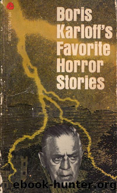 Boris Karloffâs Favorite Horror Stories by Boris Karloff