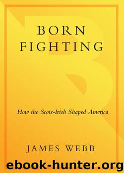 Born Fighting by James Webb