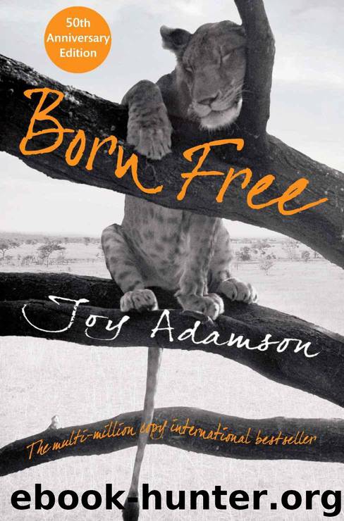 Born Free by Adamson Joy