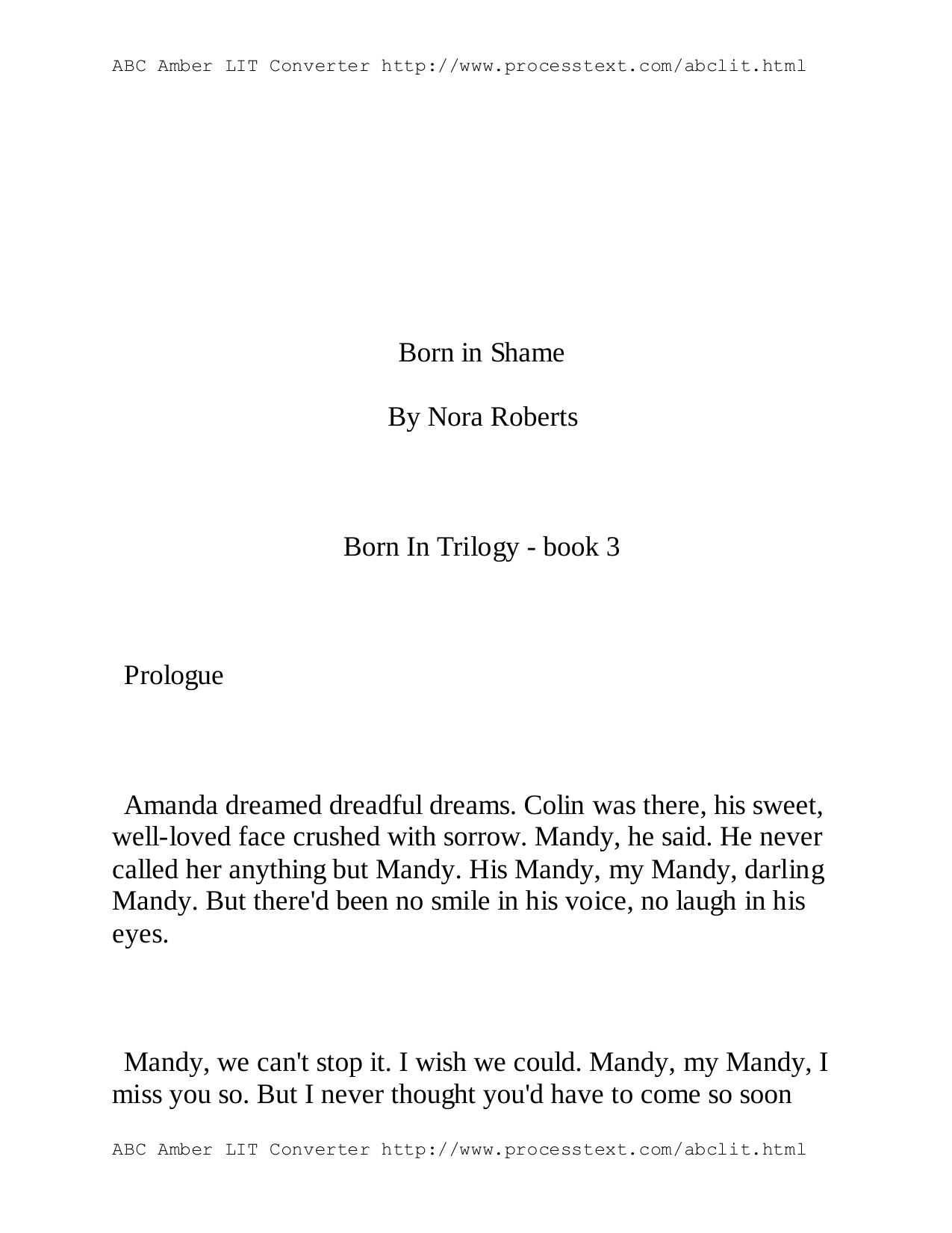 Born In Shame-Born in Trilogy 3-Nora Roberts(1996) by Unknown