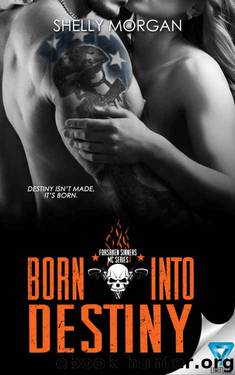 Born Into Destiny by Shelly Morgan