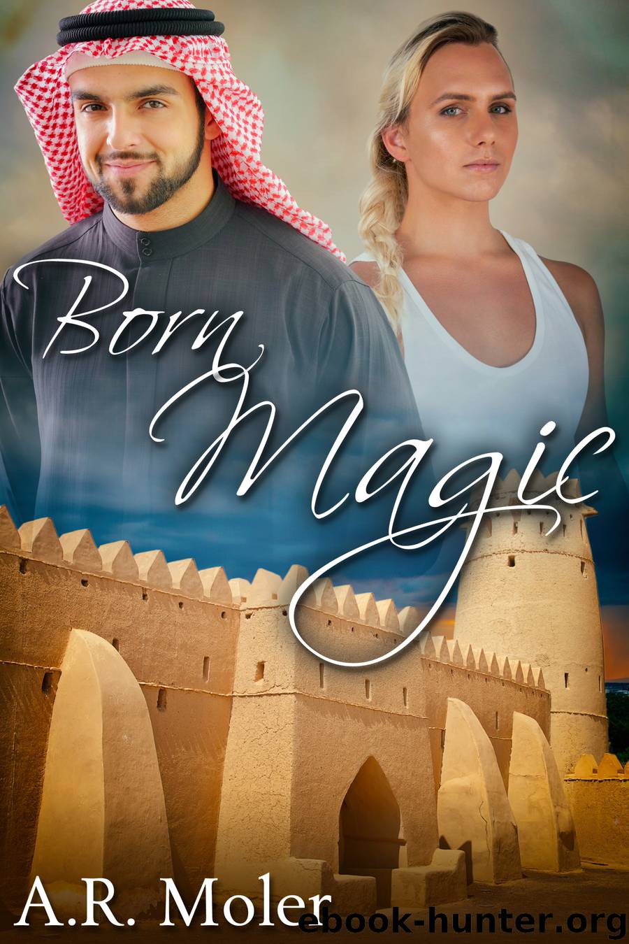 Born Magic by A.R. Moler