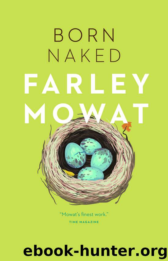 Born Naked by Farley Mowat