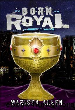 Born Royal (The Blood Regent Book 1) by Marissa Allen