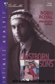 Born Royal by Alexandra Sellers