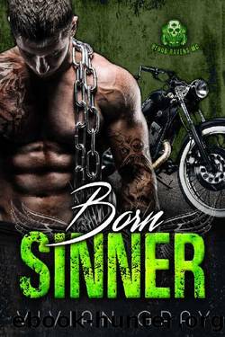 Born Sinner_Blood Ravens MC by Vivian Gray