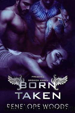Born Taken: A Broken Angel Prequel by Penelope Woods