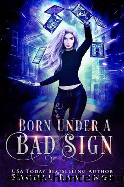 Born Under a Bad Sign: A Slow Burn Urban Fantasy Romance (Mixed Signals Book 1) by Rachel Rawlings