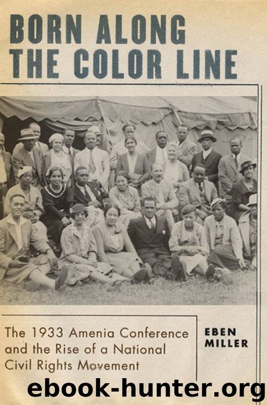 Born along the Color Line by Miller Eben