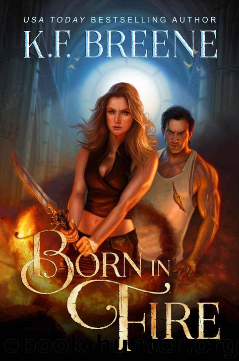 Born in Fire by K.F. Breene