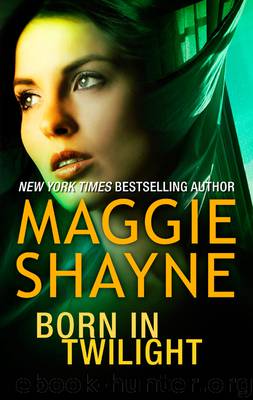 Born in Twilight: Twilight Vows by Maggie Shayne