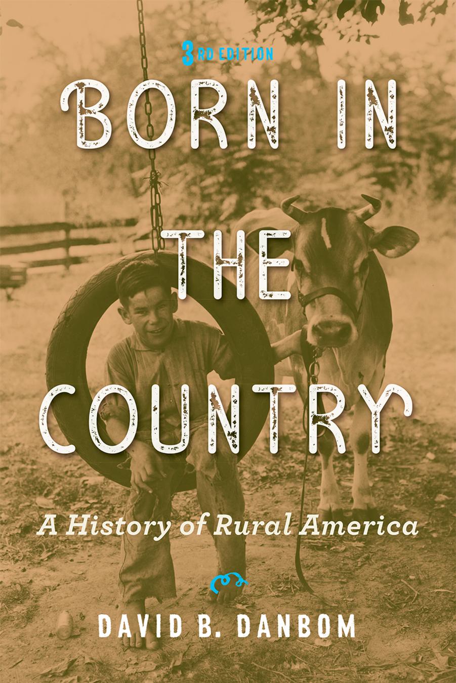 Born in the Country by David B. Danbom