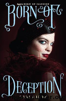 Born of Deception by Teri Brown
