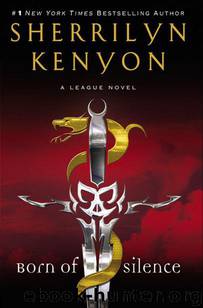 Born of Silence (The League) by Kenyon Sherrilyn