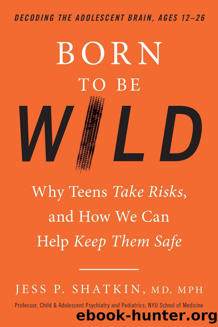 Born to Be Wild by Jess Shatkin