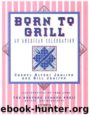 Born to Grill by Cheryl Alters Jamison