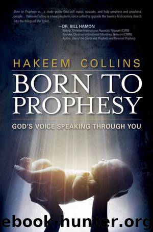 Born to Prophesy by Hakeem Collins