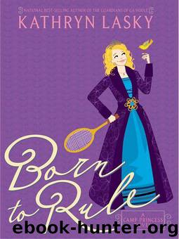 Born to Rule-camp 1 by Kathryn Lasky