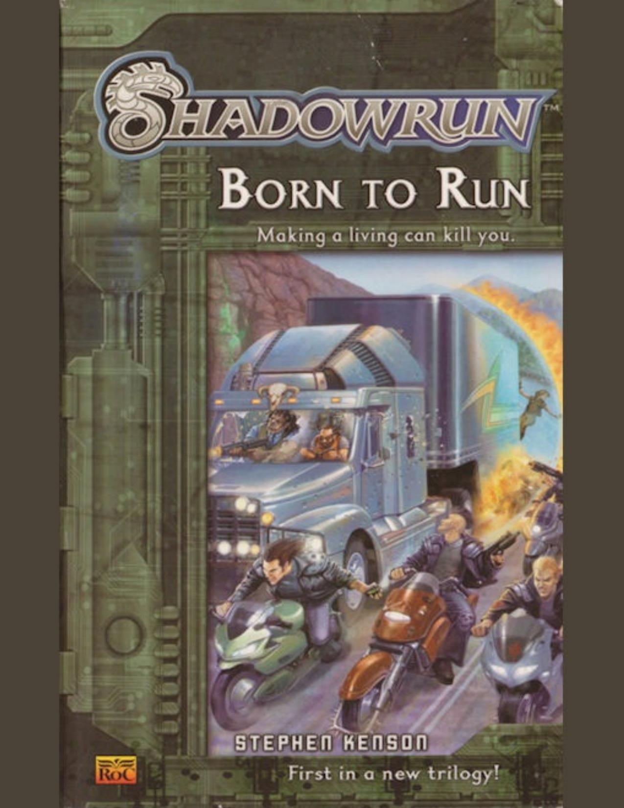 Born to Run by Stephen Kenson