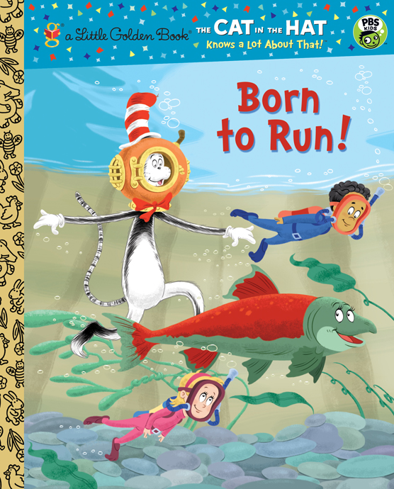 Born to Run! (Dr. Seuss/Cat in the Hat) by Tish Rabe