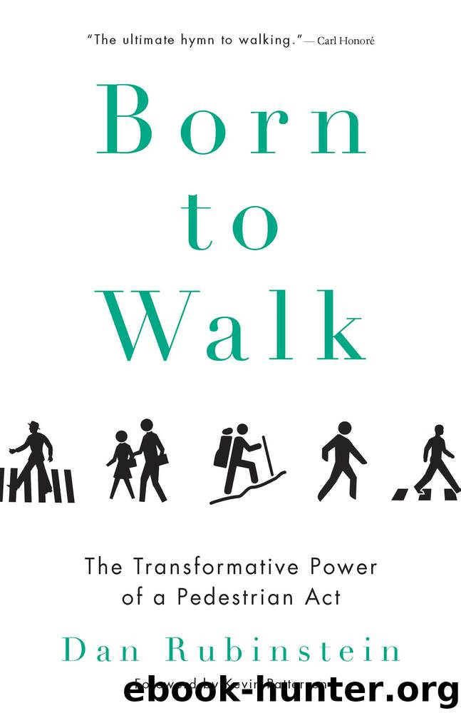 Born to Walk by Dan Rubinstein