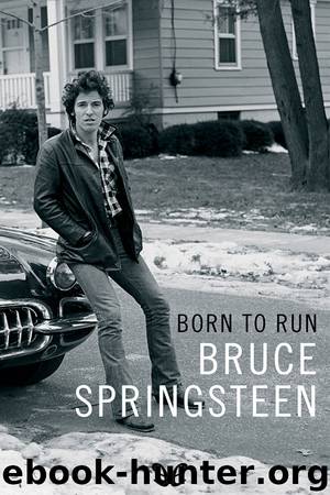 Born to run by Bruce Springsteen