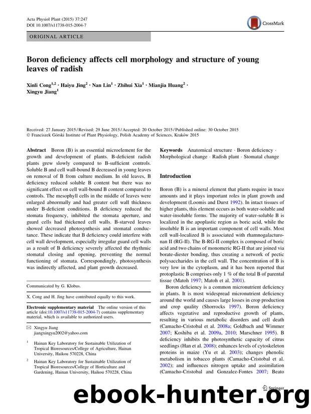 Boron deficiency affects cell morphology and structure of young leaves of radish by Xinli Cong & Haiyu Jing & Nan Lin & Zhihui Xia & Mianjia Huang & Xingyu Jiang