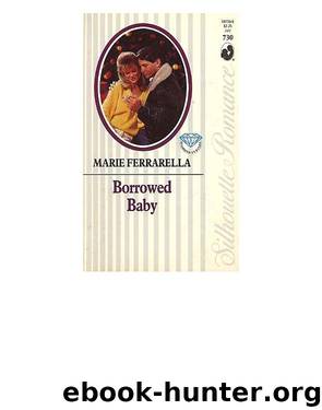 Borrowed Baby by Marie Ferrarella