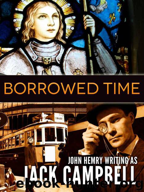 Borrowed Time by Jack Campbell
