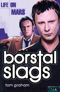 Borstal Slags by Graham Tom