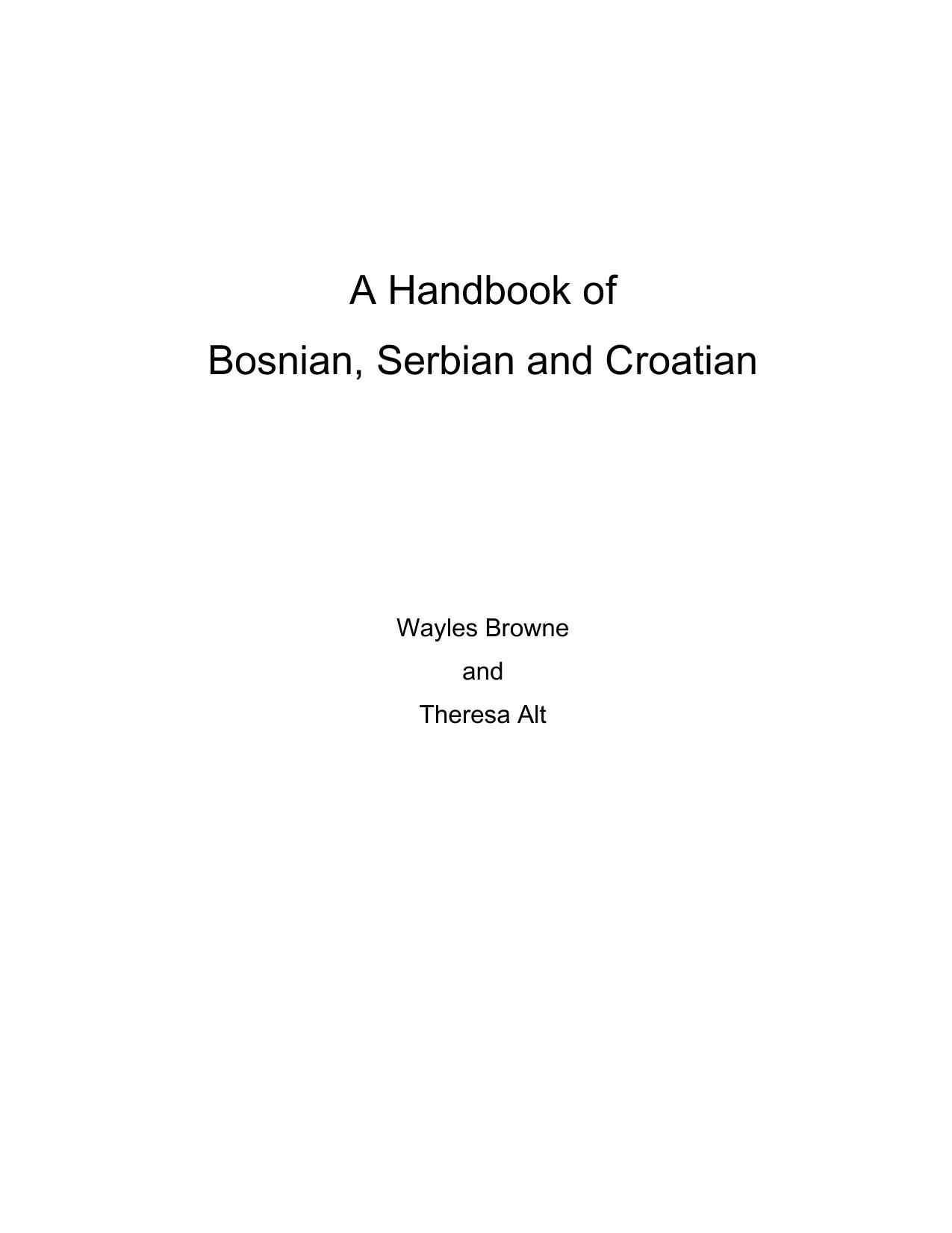 Bosnian, Croatian and Serbian (BCS) by Cal Wright