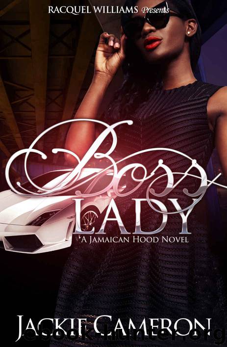 Boss Lady, a Jamaican Hood Novel by Jackie Cameron